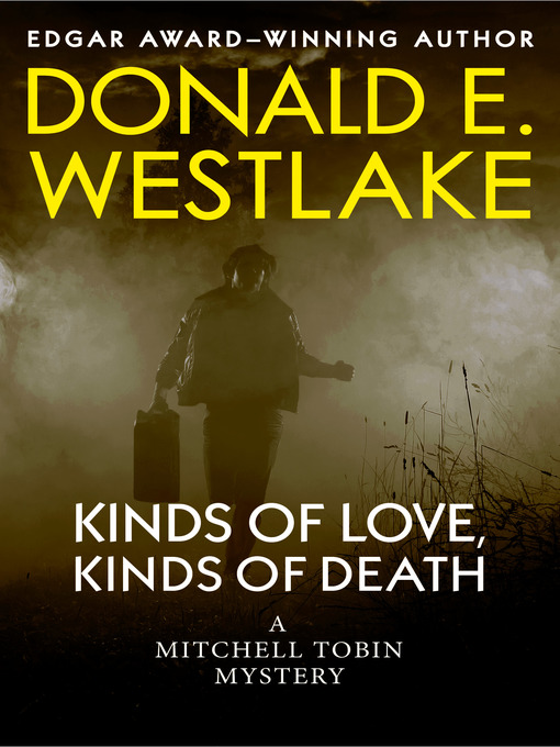 Title details for Kinds of Love, Kinds of Death by Donald E. Westlake - Wait list